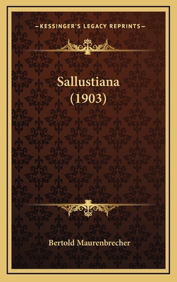 Sallustiana (1903) - Maurenbrecher, Bertold