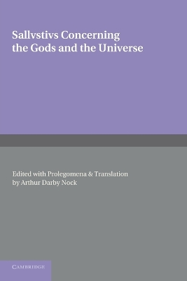 Sallustius: Concerning the Gods and the Universe - Nock, Arthur Darby