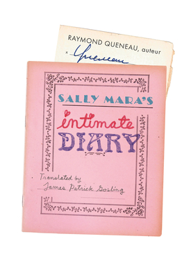 Sally Mara's Intimate Diary - Queneau, Raymond, and Gosling, James (Translated by)