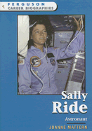 Sally Ride: Astronaut