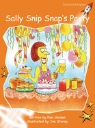 Sally Snip Snap's Party