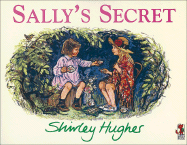 Sally's Secret - Hughes, Shirley