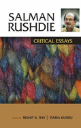 Salman Rushdie Critical Essays