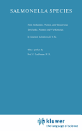 Salmonella Species: First Isolations, Names, and Occurrence/Erstfunde, Namen Und Vorkommen