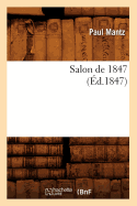 Salon de 1847, (?d.1847)