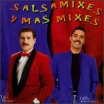 Salsa Mixes y Mas Mixes