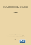 Salt Affected Soils in Europe - Szabolcs, I., and Fink, J. (Editor)