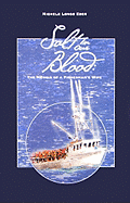 Salt in Our Blood: The Memoir of a Fisherman's Wife