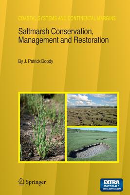 Saltmarsh Conservation, Management and Restoration - Doody, J Patrick