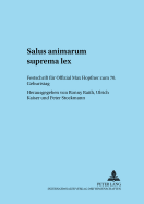 Salus Animarum Suprema Lex: Festschrift Fuer Offizial Max Hopfner Zum 70. Geburtstag