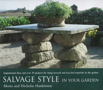 Salvage Style in Your Garden
