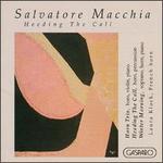 Salvatore Macchia: Heeding The Call