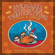 Sam and Luke Discover Thanksgiving