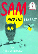 Sam and the Firefly - Eastman, P D