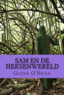 Sam En De Heksenwereld