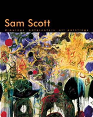 Sam Scott: Drawings, Watercolors, Oil Paintings - Edwards, Jim, and Peterson, William