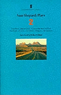 Sam Shepard Plays 2