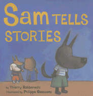 Sam Tells Stories - Robberecht, Thierry