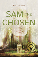 Sam the Chosen