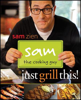 Sam the Cooking Guy - Zien, Sam