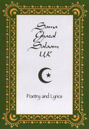 Sama Ghazal Salaam UK: Poetry and Lyrics Influenced by the Persian, Arabian and Islamic Sufi Writing Traditions