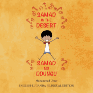 Samad in the Desert: Bilingual English-Luganda Edition