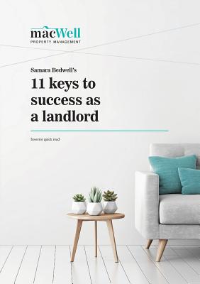 Samara Bedwell's 11 Keys to Success As A Landlord: Investor Quick Read - Bedwell, Samara Maree