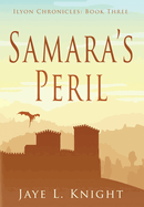 Samara's Peril