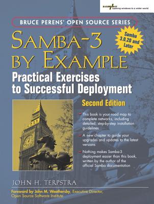 Samba-3 by Example: Practical Exercises to Successful Deployment - Terpstra, John H