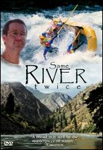 Same River Twice - Scott Featherstone
