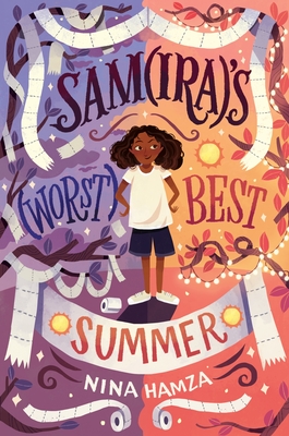 Samira's Worst Best Summer - Hamza, Nina