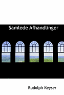 Samlede Afhandlinger