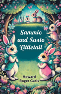 Sammie and Susie Littletail