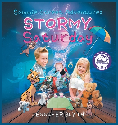 Sammie Street Adventures: Stormy Saturday - Blyth, Jennifer