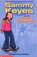 Sammy Keyes and the Art of Deception - Draanen, Wendelin Van, and Finlay, Lizzie (Illustrator)