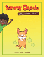 Sammy Oopsie Goes To The Library