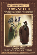 Sammy Specter: Private Investigator, Public Terror