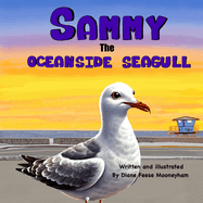 Sammy The Oceanside Seagull