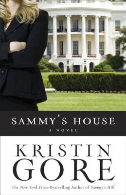 Sammy's House - Gore, Kristin