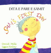 Sam's First Day. by David Mills