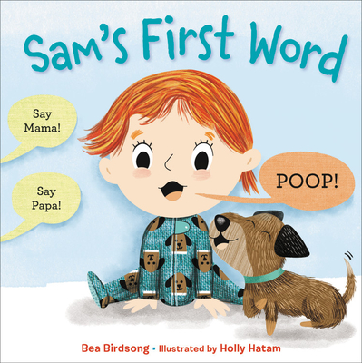 Sam's First Word - Birdsong, Bea