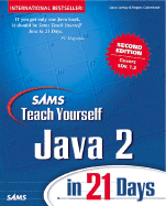 Sams Teach Yourself Java 2 in 21 Days - Lemay, Laura, and Cadenhead, Rogers