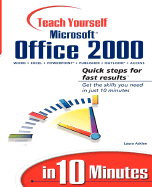Sams Teach Yourself Microsoft Office 2000 in 10 Minutes