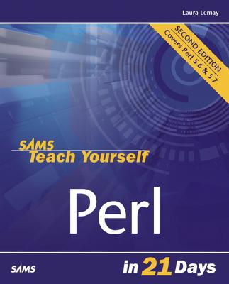 Sams Teach Yourself Perl in 21 Days - Lemay, Laura, and Colburn, Richard