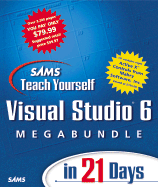 Sams Teach Yourself Visual Studio 6 Megabundle