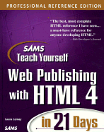 Sams Teach Yourself Web Publishing with HTML 4 in 21 Days, Professional Reference Edition