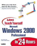Sams Teach Yourself Windows 2000 Professional in 24 Hours