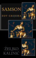 Samson: Zov Grijeha