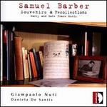 Samuel Barber: Souvenirs & Recollections