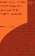 Samuel David Luzzatto, Prolegomena to a Grammar of the Hebrew Language